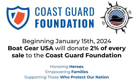 Boat Gear USA to donate 2% of every sale to the Coast Guard Foundation - Boat Gear USA