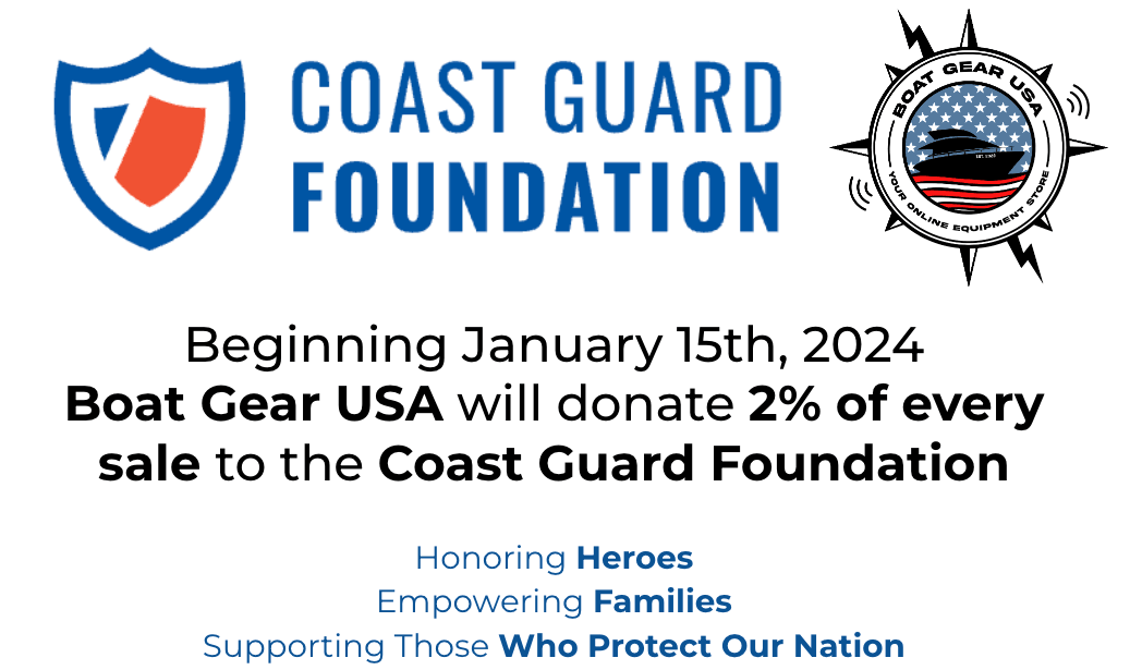 Boat Gear USA to donate 2% of every sale to the Coast Guard Foundation - Boat Gear USA